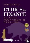 Tan Bhala, Kara - Ethics in Finance