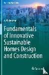 Friedman, Avi - Fundamentals of Innovative Sustainable Homes Design and Construction