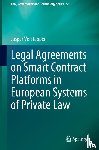 Verstappen, Jasper - Legal Agreements on Smart Contract Platforms in European Systems of Private Law