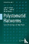 du Preez, Louis H., Landman, Willem J., Verneau, Olivier - Polystomatid Flatworms