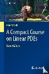 Valli, Alberto - A Compact Course on Linear PDEs