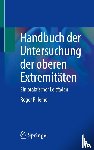 Pillemer, Roger - Handbuch der Untersuchung der oberen Extremitäten