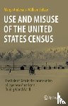 Anderson, Margo, Seltzer, William - Use and Misuse of the United States Census