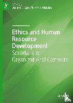  - Ethics and Human Resource Development