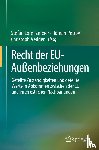  - Recht der EU-Außenbeziehungen