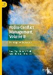  - Police Conflict Management, Volume II