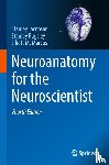 Jacobson, Stanley, Pugsley, Stanley, Marcus, Elliott M. - Neuroanatomy for the Neuroscientist