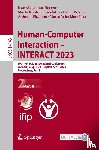  - Human-Computer Interaction – INTERACT 2023