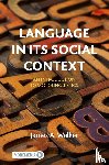 Walker, James A. - Language in its Social Context