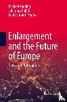  - Enlargement and the Future of Europe