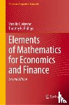 Mavron, Vassilis C., Phillips, Timothy N. - Elements of Mathematics for Economics and Finance
