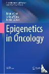 - Epigenetics in Oncology