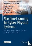  - Machine Learning for Cyber-Physical Systems