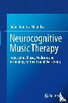 Ramirez-Melendez, Rafael - Neurocognitive Music Therapy