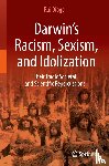 Diogo, Rui - Darwin’s Racism, Sexism, and Idolization