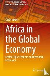 Moyo, Gorden - Africa in the Global Economy