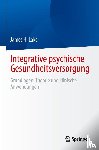 Lake, James H. - Integrative psychische Gesundheitsversorgung