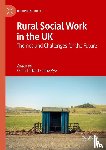  - Rural Social Work in the UK