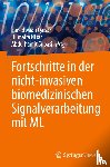  - Fortschritte in der nicht-invasiven biomedizinischen Signalverarbeitung mit ML