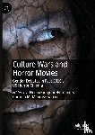  - Culture Wars and Horror Movies