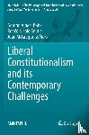  - Liberal Constitutionalism and its Contemporary Challenges