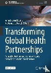  - Transforming Global Health Partnerships