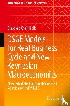 Chirichiello, Giuseppe - DSGE Models for Real Business Cycle and New Keynesian Macroeconomics