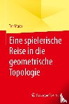 Marar, Ton - Eine spielerische Reise in die geometrische Topologie
