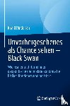 Dindarian, Khalil - Unvorhergesehenes als Chance sehen - Black Swan