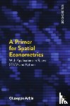 Arbia, Giuseppe - A Primer for Spatial Econometrics