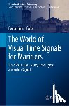  - The World of Visual Time Signals for Mariners
