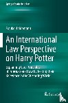 Heidemann, Frauke - An International Law Perspective on Harry Potter