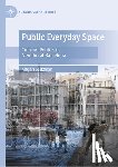 Saltzman, Megan - Public Everyday Space