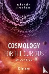 Perlov, Delia, Vilenkin, Alex - Cosmology for the Curious