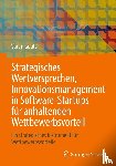 Gupta, Varun - Strategisches Wertversprechen, Innovationsmanagement in Software-Startups für anhaltenden Wettbewerbsvorteil