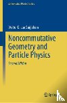 van Suijlekom, Walter D. - Noncommutative Geometry and Particle Physics
