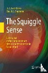 Kelso, J. A. Scott, Engstrøm, David A. - The Squiggle Sense