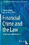  - Financial Crime and the Law