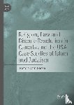 Ghosn, Natalie Ann - Religion, Law and Dispute Resolution in Canada and the USA: Case Studies of Islam and Judaism