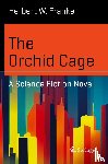 Franke, Herbert W. - The Orchid Cage