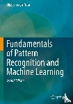 Braga-Neto, Ulisses - Fundamentals of Pattern Recognition and Machine Learning