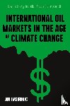 Imsirovic, Adi - International Oil Markets in the Age of Climate Change