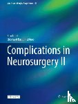  - Complications in Neurosurgery II