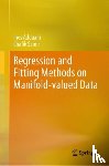 Adouani, Ines, Samir, Chafik - Regression and Fitting on Manifold-valued Data