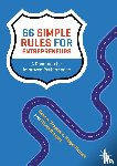 Shepherd, Dean A., Patzelt, Holger, Breugst, Nicola - 66 Simple Rules for Entrepreneurs