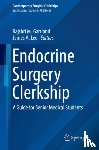  - Endocrine Surgery Clerkship