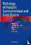 - Pathology of Pediatric Gastrointestinal and Liver Disease