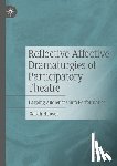 Hoover, Sarah - Reflective Affective Dramaturgies of Participatory Theatre