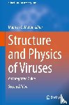  - Structure and Physics of Viruses