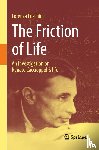 Foschini, Lorenza - The Friction of Life